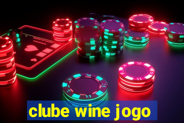 clube wine jogo